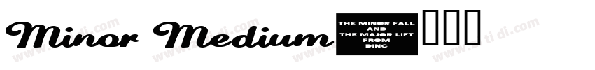 Minor Medium字体转换